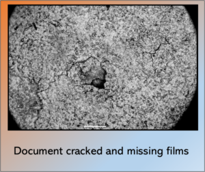 Document cracked and missing films